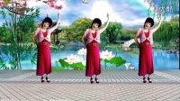 吕芳广场舞正背面演示《我爱西湖花和水》刘荣编舞及分解动作