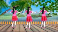 阳光溪柳广场舞《做你的心上人》歌甜舞美, 32步简单易学!