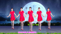 明月千里寄相思，经典老歌广场舞《十五的月亮》祝亲中秋节快乐