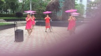 2015年5月10日五子园广场舞《江南梦》伞舞集体版